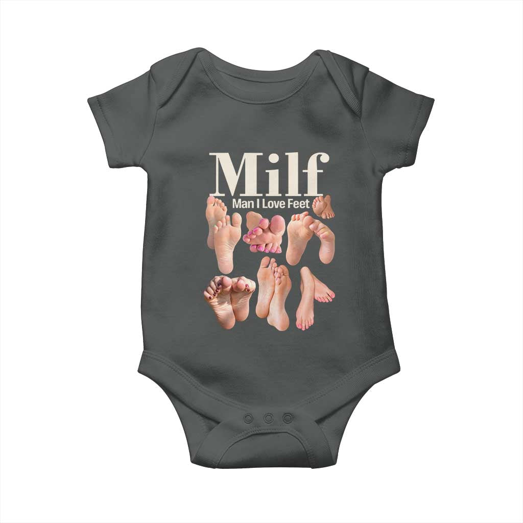 MILF Man I Love Feet Baby Onesie Funny Sexy Inappropriate Saying Quote TS10 Dark Heather Print Your Wear