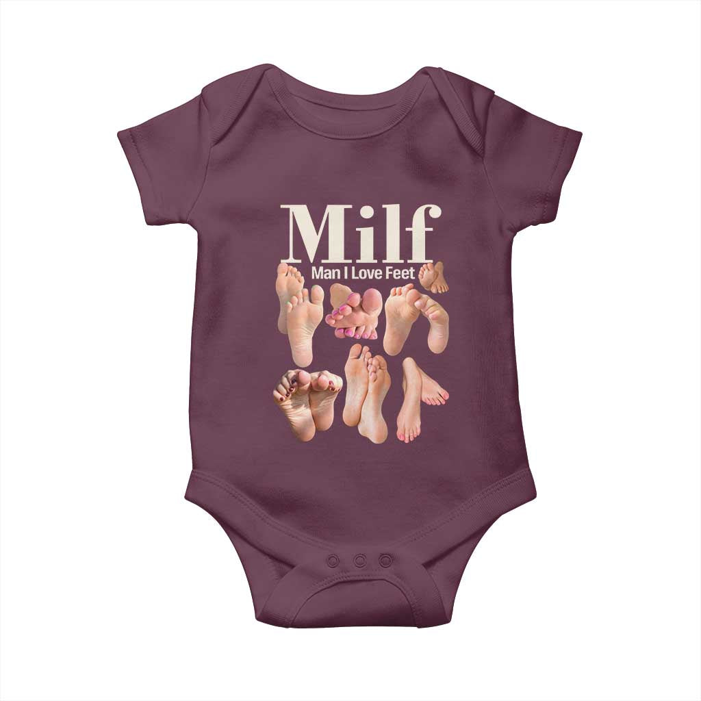 MILF Man I Love Feet Baby Onesie Funny Sexy Inappropriate Saying Quote TS10 Maroon Print Your Wear