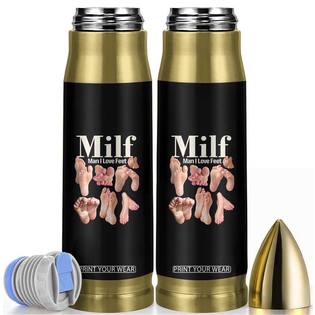 MILF Man I Love Feet Bullet Tumbler Funny Sexy Inappropriate Saying Quote TS10 Black Print Your Wear