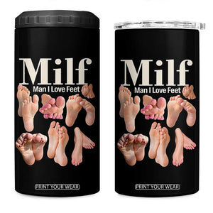 MILF Man I Love Feet 4 in 1 Can Cooler Tumbler Funny Sexy Inappropriate Saying Quote TS10 One Size: 16 oz Black Print Your Wear