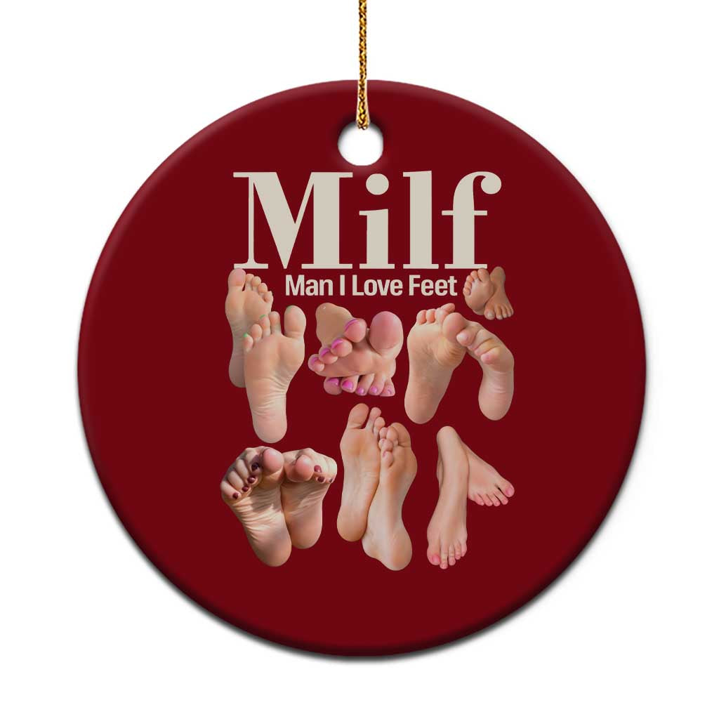 MILF Man I Love Feet Ceramic Ornament Funny Sexy Inappropriate Saying Quote TS10 1pc Red Print Your Wear