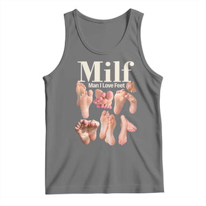 MILF Man I Love Feet Tank Top Funny Sexy Inappropriate Saying Quote TS10 Black Heather Print Your Wear