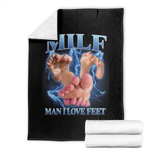 Inappropriate Adult Throw Blanket Vintage Bootleg MILF Man I Love Feet TS10 Black Print Your Wear