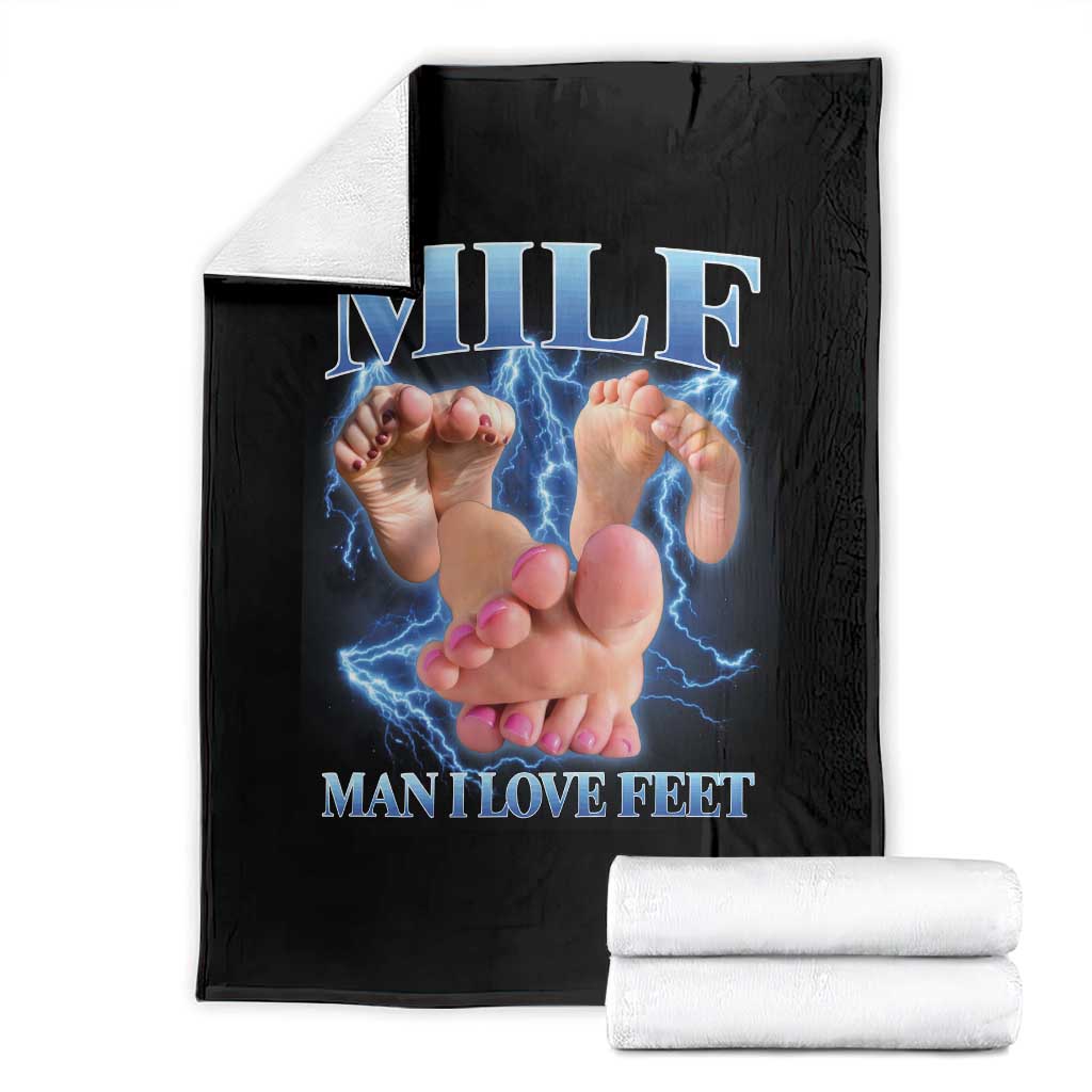 Inappropriate Adult Throw Blanket Vintage Bootleg MILF Man I Love Feet TS10 Black Print Your Wear