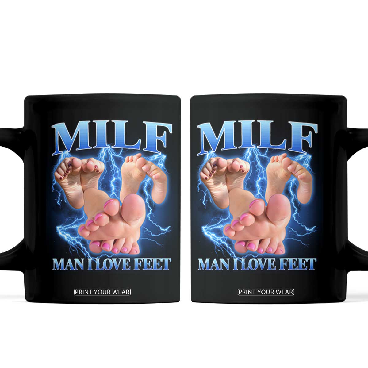 Inappropriate Adult Coffee Mug Vintage Bootleg MILF Man I Love Feet TS10 Black Print Your Wear
