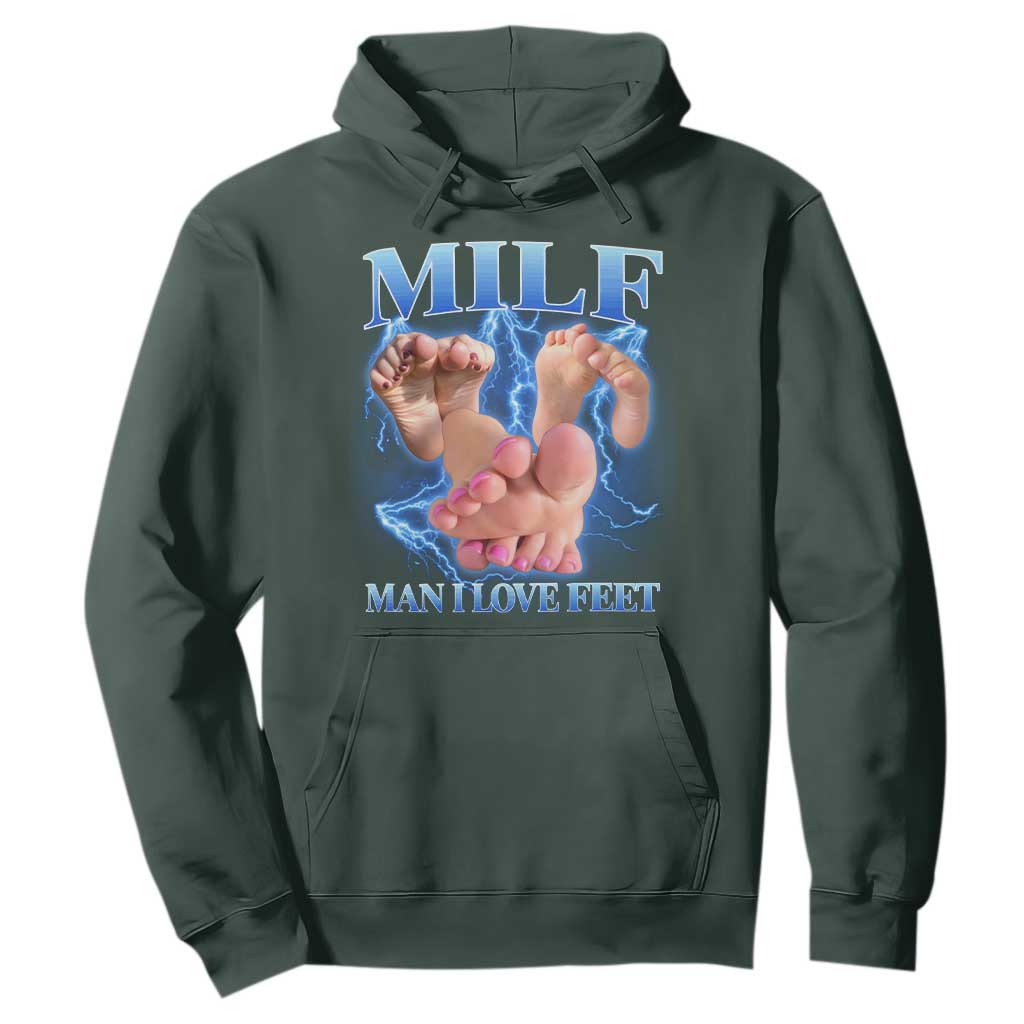 Inappropriate Adult Hoodie Vintage Bootleg MILF Man I Love Feet TS10 Dark Forest Green Print Your Wear