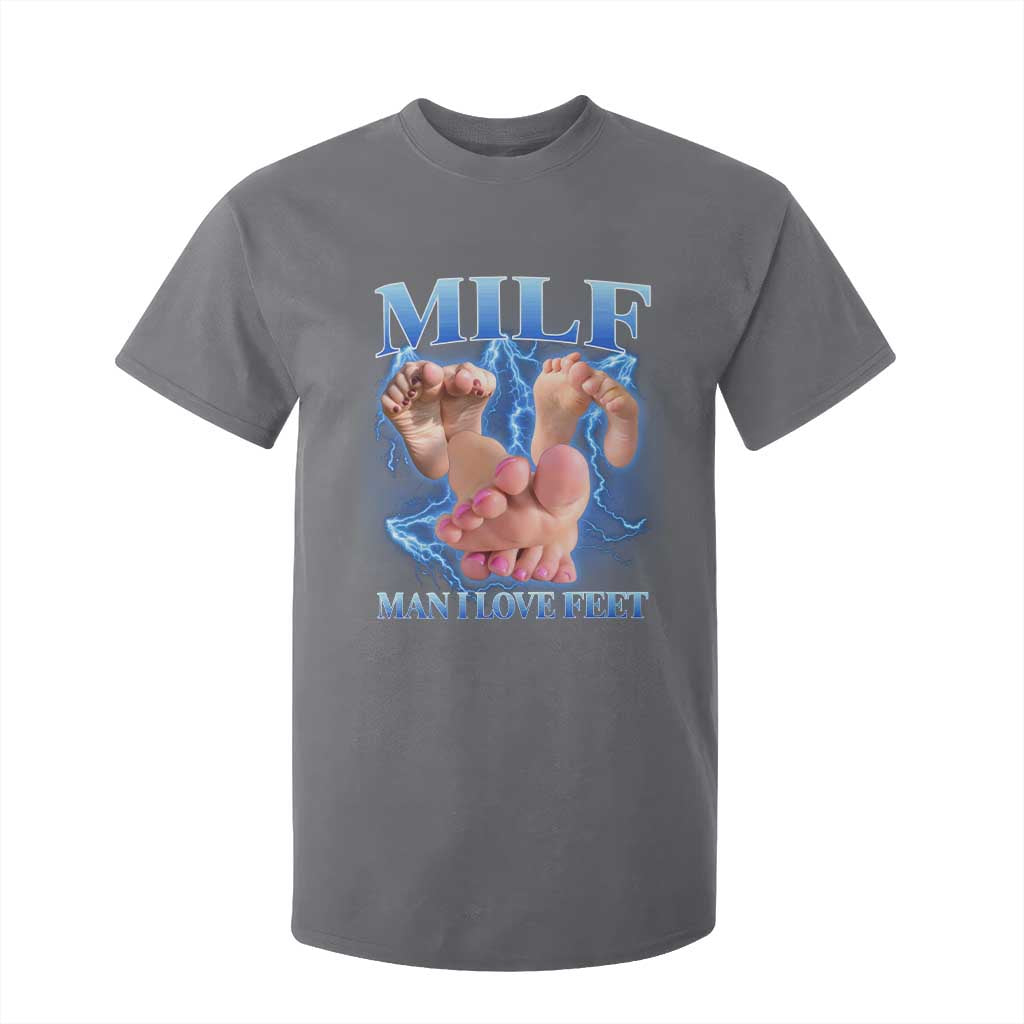 Inappropriate Adult T Shirt For Kid Vintage Bootleg MILF Man I Love Feet TS10 Charcoal Print Your Wear
