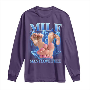 Inappropriate Adult Long Sleeve Shirt Vintage Bootleg MILF Man I Love Feet TS10 Purple Print Your Wear