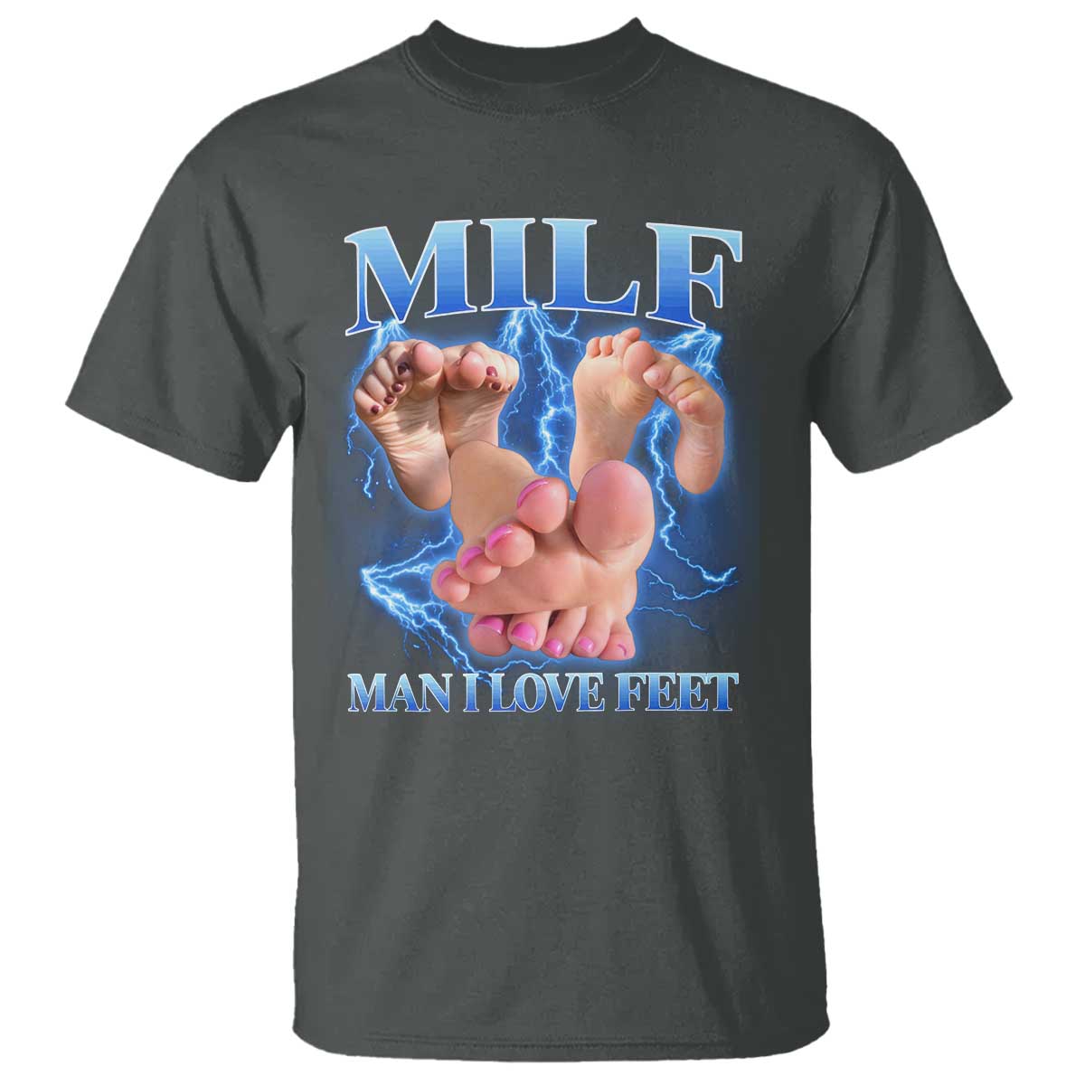 Inappropriate Adult T Shirt Vintage Bootleg MILF Man I Love Feet TS10 Dark Heather Print Your Wear