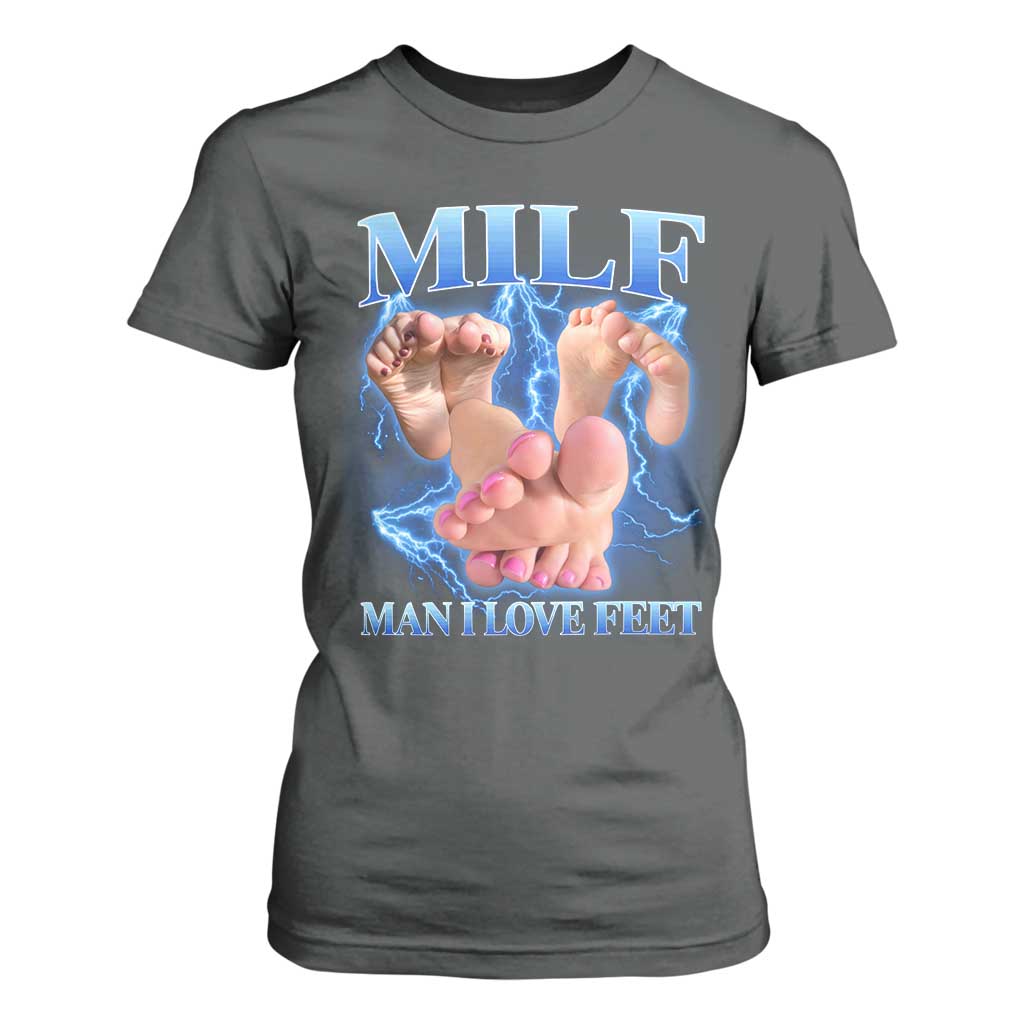 Inappropriate Adult T Shirt For Women Vintage Bootleg MILF Man I Love Feet TS10 Dark Heather Print Your Wear