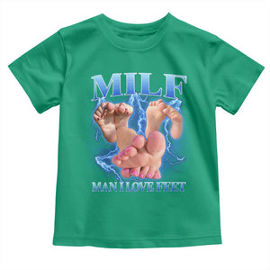 Inappropriate Adult Toddler T Shirt Vintage Bootleg MILF Man I Love Feet TS10 Irish Green Print Your Wear