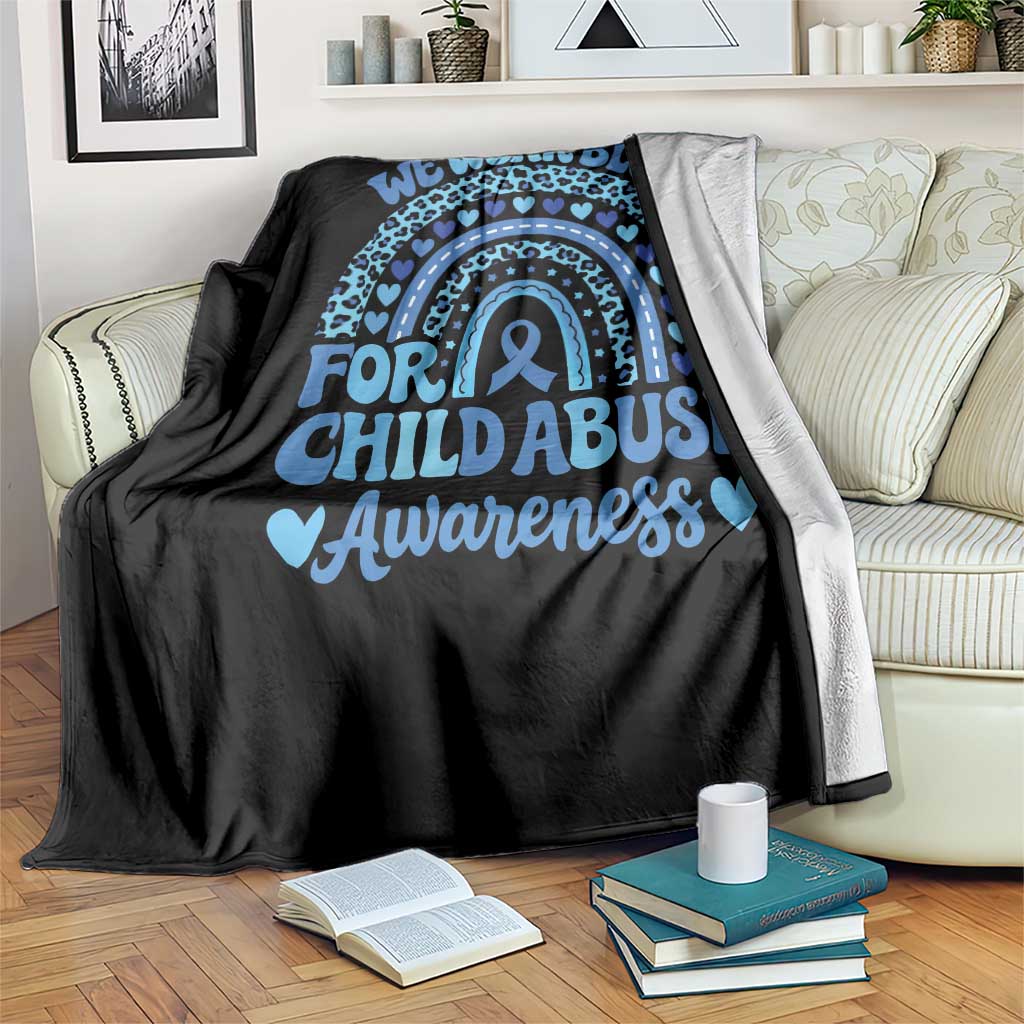 We Wear Blue Child Abuse Prevention Throw Blanket TS10 Print Your Wear
