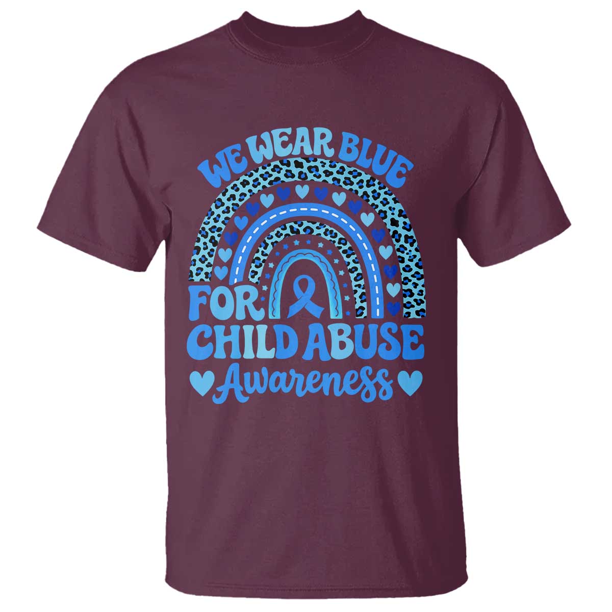 We Wear Blue Child Abuse Prevention T Shirt TS10 Maroon Print Your Wear