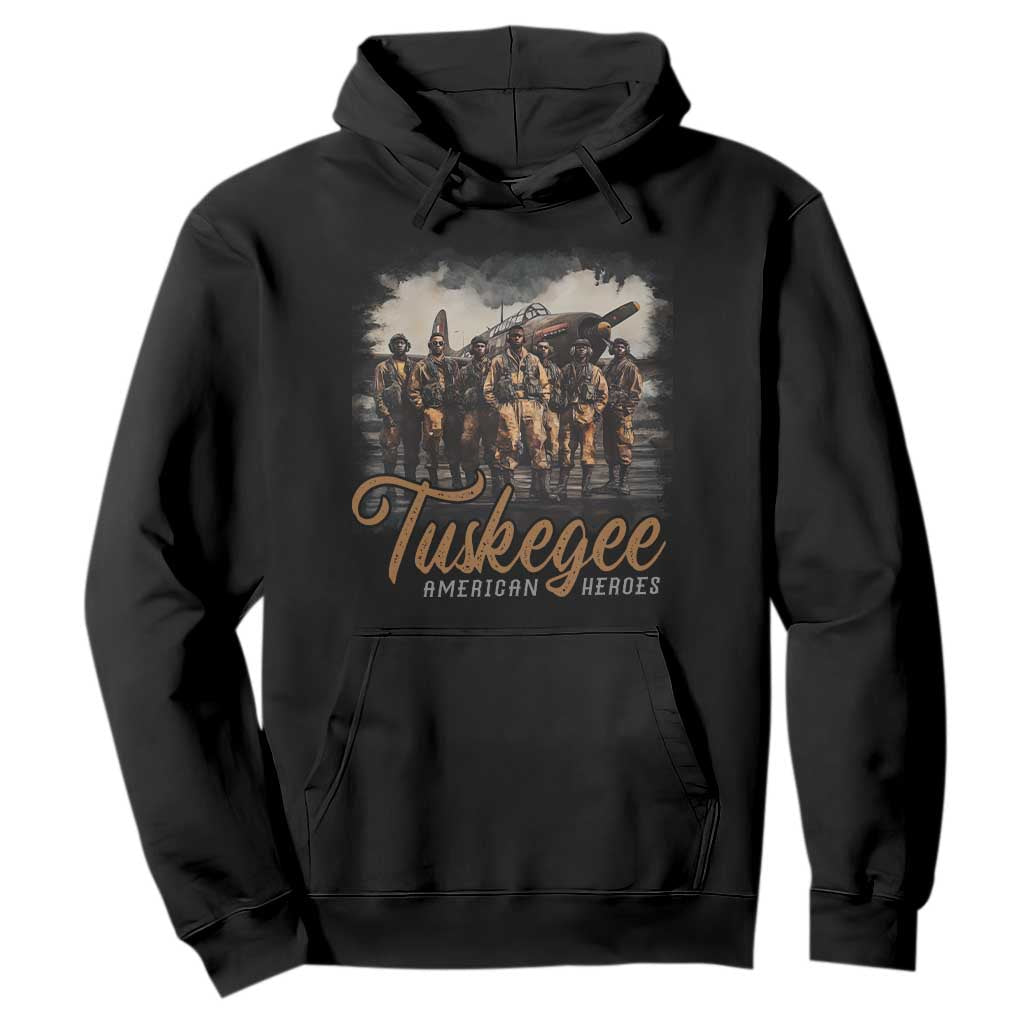 Tuskegee Airmen Hoodie African American Heroes WW2 Tribute Black History Month TS10 Black Print Your Wear