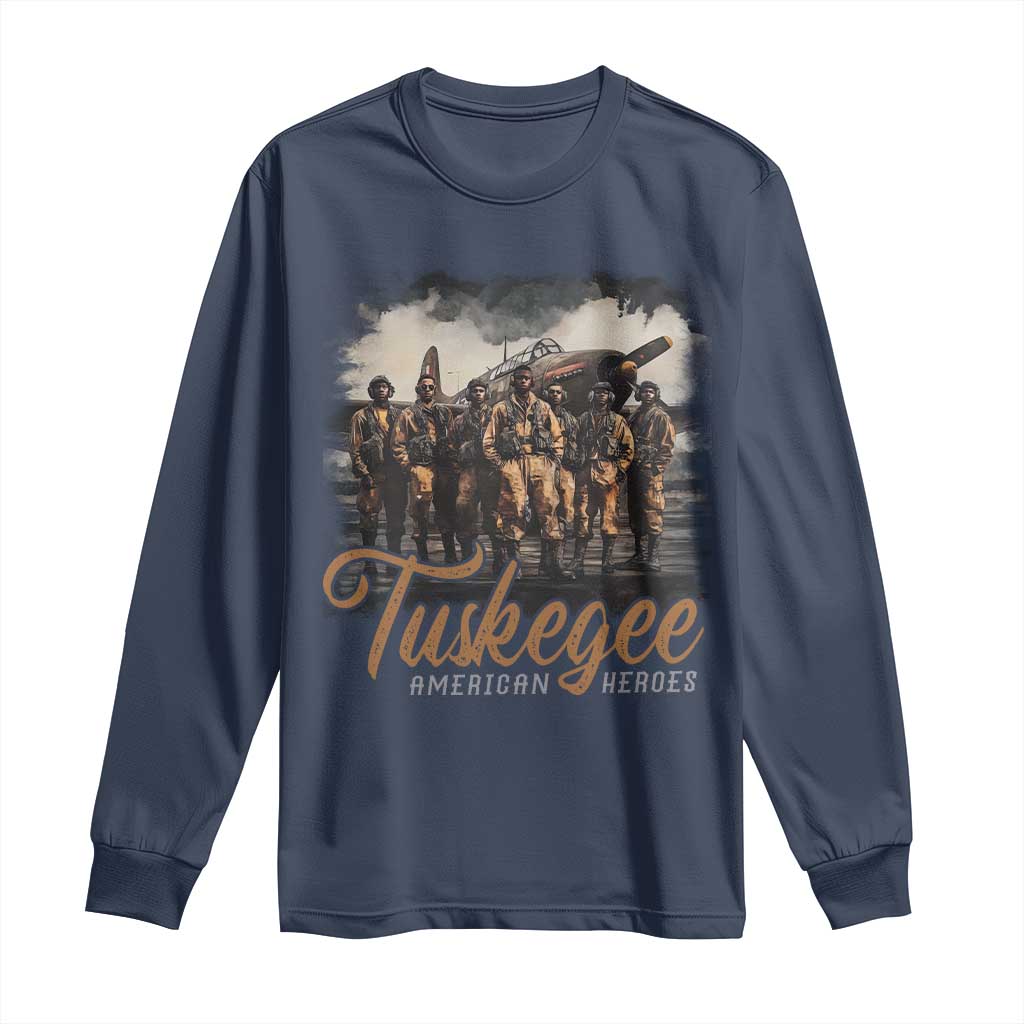 Tuskegee Airmen Long Sleeve Shirt African American Heroes WW2 Tribute Black History Month TS10 Navy Print Your Wear