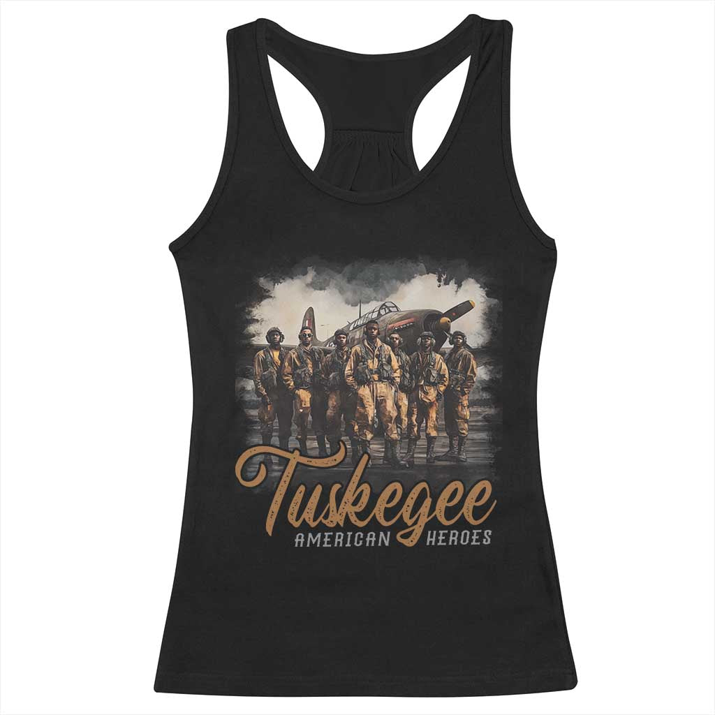 Tuskegee Airmen Racerback Tank Top African American Heroes WW2 Tribute Black History Month TS10 Black Print Your Wear