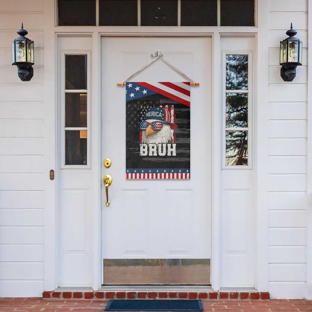 Bruh 'Merica Bald Eagle 4th of July Garden Flag Patriotic USA Flag TS10 Print Your Wear