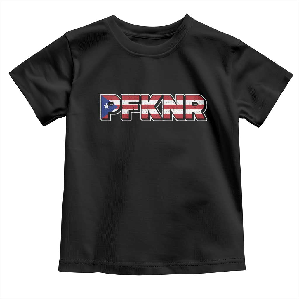 PFKNR Toddler T Shirt Vintage Boricua Puerto Rican Flag TS10 Black Print Your Wear