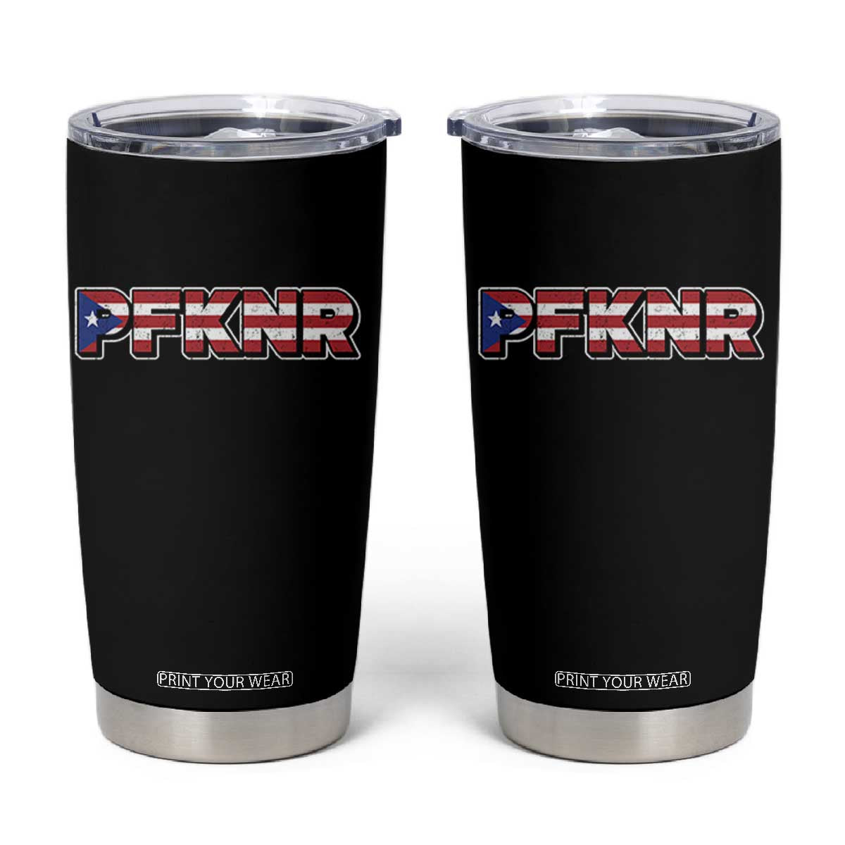 PFKNR Tumbler Cup Vintage Boricua Puerto Rican Flag TS10 Black Print Your Wear
