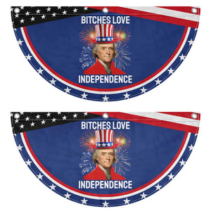 Bitches Love Independence Patriotic Fan Flag Thomas Jefferson Funny 4th Of July