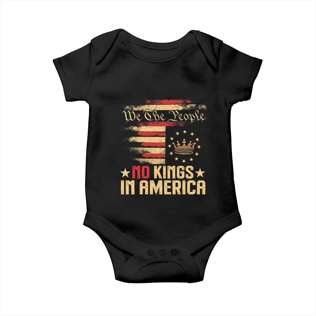 No Kings in America Baby Onesie Vintage Old American Flag Patriotic 1776 We The People TS10 Black Print Your Wear