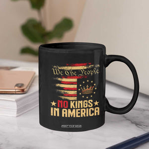 No Kings in America Coffee Mug Vintage Old American Flag Patriotic 1776 We The People TS10 Print Your Wear