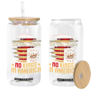 No Kings in America Glass Can Vintage Old American Flag Patriotic 1776 We The People TS10 Print Your Wear