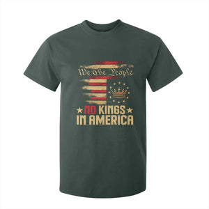 No Kings in America T Shirt For Kid Vintage Old American Flag Patriotic 1776 We The People TS10 Dark Forest Green Print Your Wear