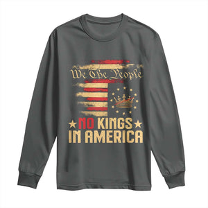No Kings in America Long Sleeve Shirt Vintage Old American Flag Patriotic 1776 We The People TS10 Dark Heather Print Your Wear
