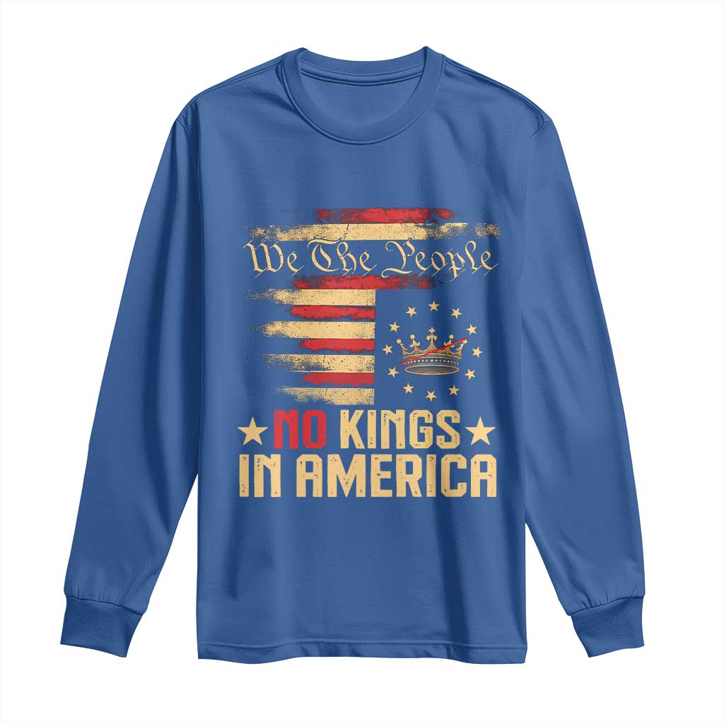 No Kings in America Long Sleeve Shirt Vintage Old American Flag Patriotic 1776 We The People TS10 Royal Blue Print Your Wear