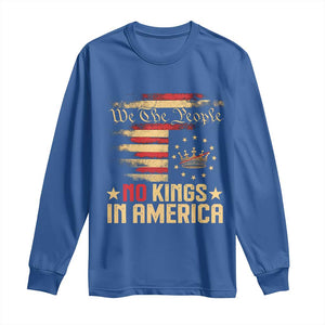 No Kings in America Long Sleeve Shirt Vintage Old American Flag Patriotic 1776 We The People TS10 Royal Blue Print Your Wear