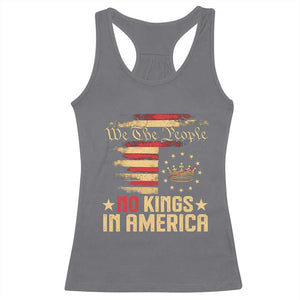 No Kings in America Racerback Tank Top Vintage Old American Flag Patriotic 1776 We The People TS10 Charcoal Print Your Wear