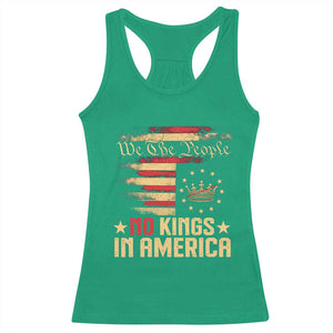 No Kings in America Racerback Tank Top Vintage Old American Flag Patriotic 1776 We The People TS10 Irish Green Print Your Wear