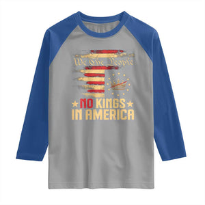 No Kings in America Raglan Shirt Vintage Old American Flag Patriotic 1776 We The People TS10 Sport Gray Royal Print Your Wear