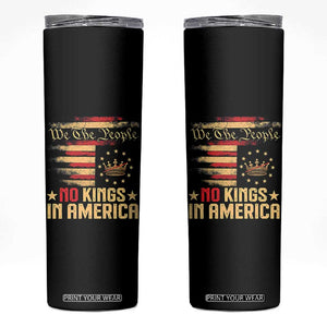 No Kings in America Skinny Tumbler Vintage Old American Flag Patriotic 1776 We The People TS10 Black Print Your Wear