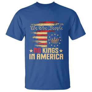No Kings in America T Shirt Vintage Old American Flag Patriotic 1776 We The People TS10 Royal Blue Print Your Wear