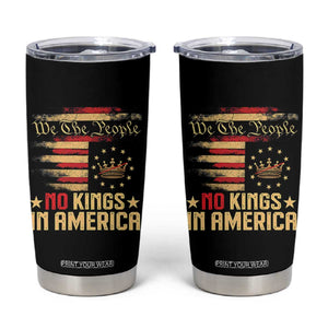 No Kings in America Tumbler Cup Vintage Old American Flag Patriotic 1776 We The People TS10 Black Print Your Wear