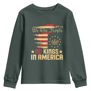 No Kings in America Youth Sweatshirt Vintage Old American Flag Patriotic 1776 We The People TS10 Dark Forest Green Print Your Wear