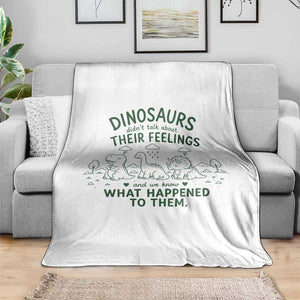Funny Psychology Lover Throw Blanket Dinosaurs Didnt Talk About Their Feelings Mental Health Therapist