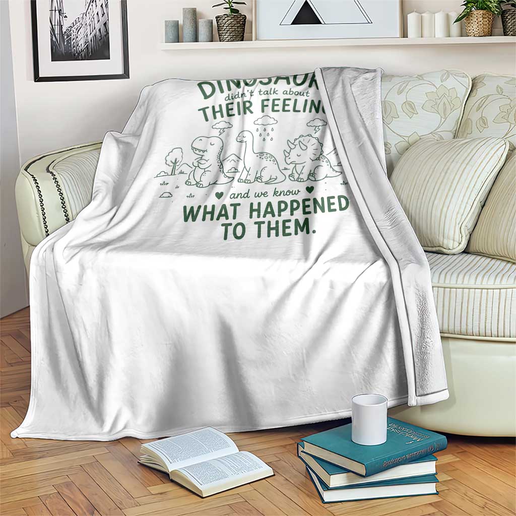 Funny Psychology Lover Throw Blanket Dinosaurs Didnt Talk About Their Feelings Mental Health Therapist