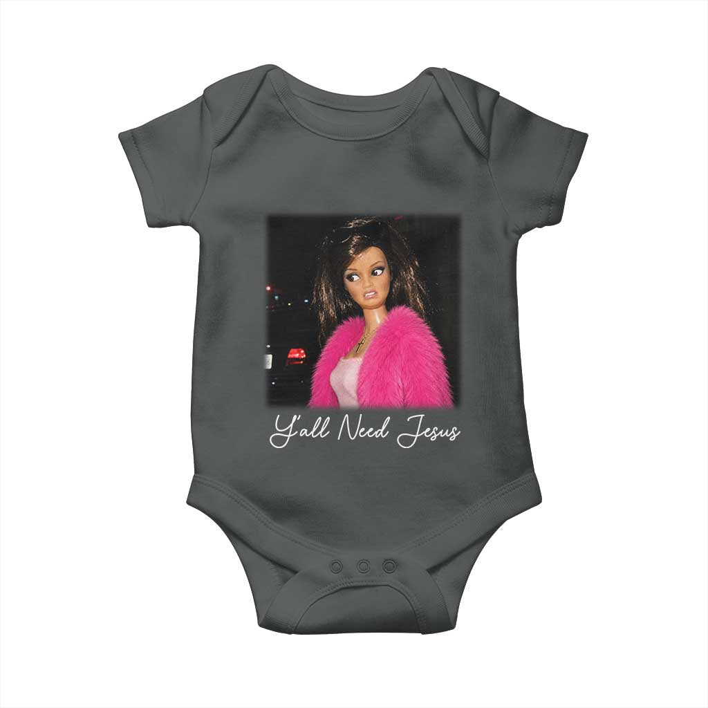 Y'all Need Jesus Funny Girls Meme Saying Christian Humor Baby Onesie