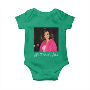 Y'all Need Jesus Funny Girls Meme Saying Christian Humor Baby Onesie
