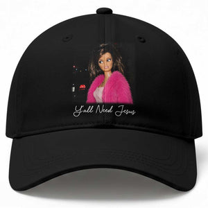 Y'all Need Jesus Funny Girls Meme Saying Christian Humor Baseball Cap TS10 Print Your Wear