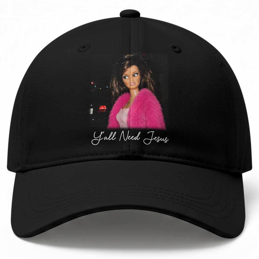 Y'all Need Jesus Funny Girls Meme Saying Christian Humor Baseball Cap TS10 Print Your Wear