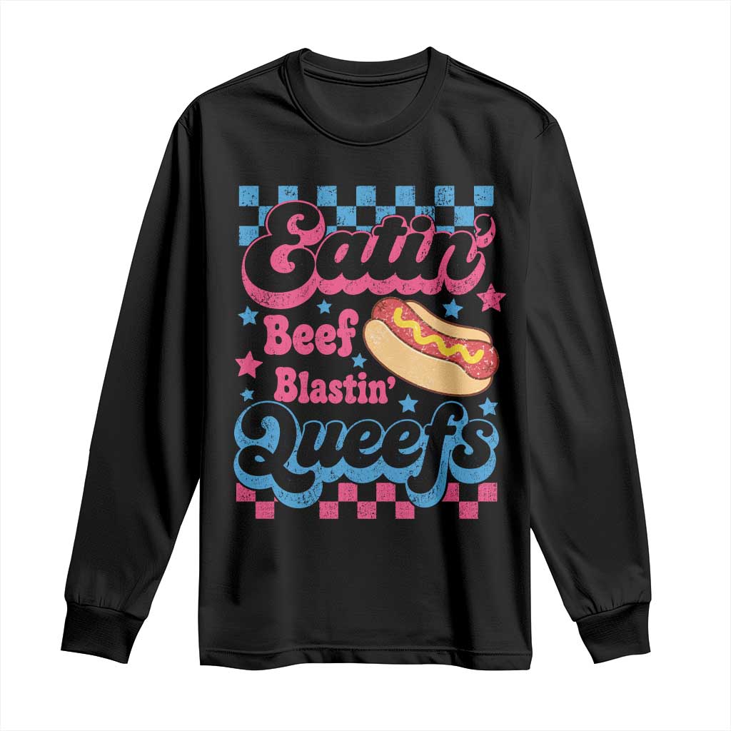 Hotdog Eatin Beef Blastin Queefs Inappropriate Long Sleeve Shirt Retro Groovy Hotdog Meme Funny Cringe Offensive Humor