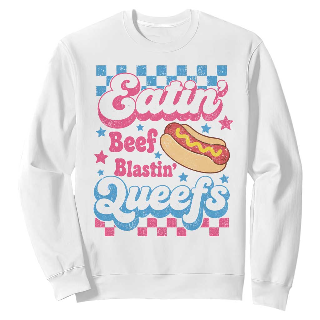 Hotdog Eatin Beef Blastin Queefs Inappropriate Sweatshirt Retro Groovy Hotdog Meme Funny Cringe Offensive Humor