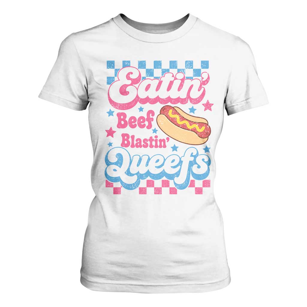 Hotdog Eatin Beef Blastin Queefs Inappropriate T Shirt For Women Retro Groovy Hotdog Meme Funny Cringe Offensive Humor TS10 White Print Your Wear