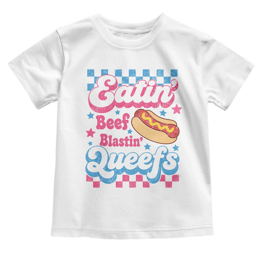 Hotdog Eatin Beef Blastin Queefs Inappropriate Toddler T Shirt Retro Groovy Hotdog Meme Funny Cringe Offensive Humor TS10 White Print Your Wear