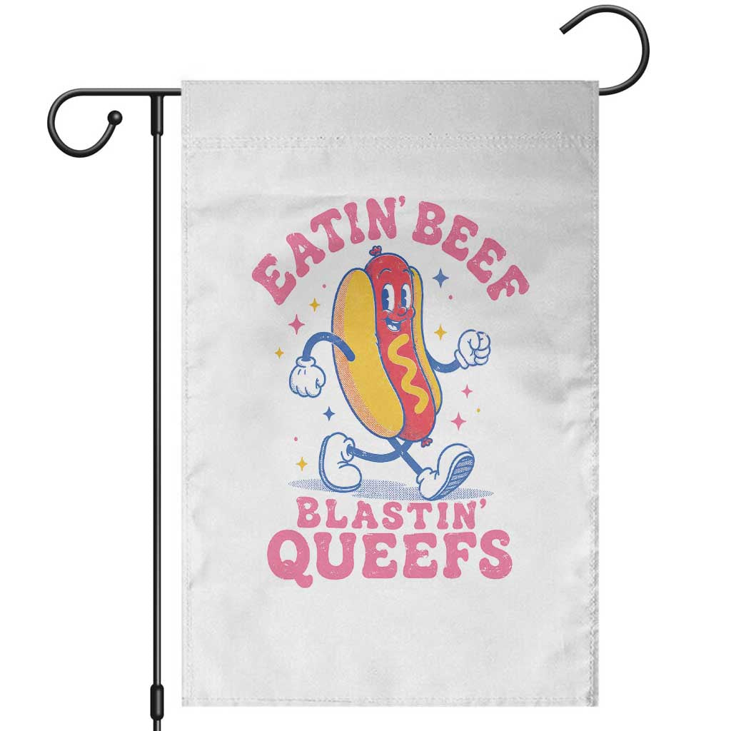 Hotdog Eatin Beef Blastin Queefs Inappropriate Garden Flag Funny Cringe Offensive Humor TS10 White Print Your Wear