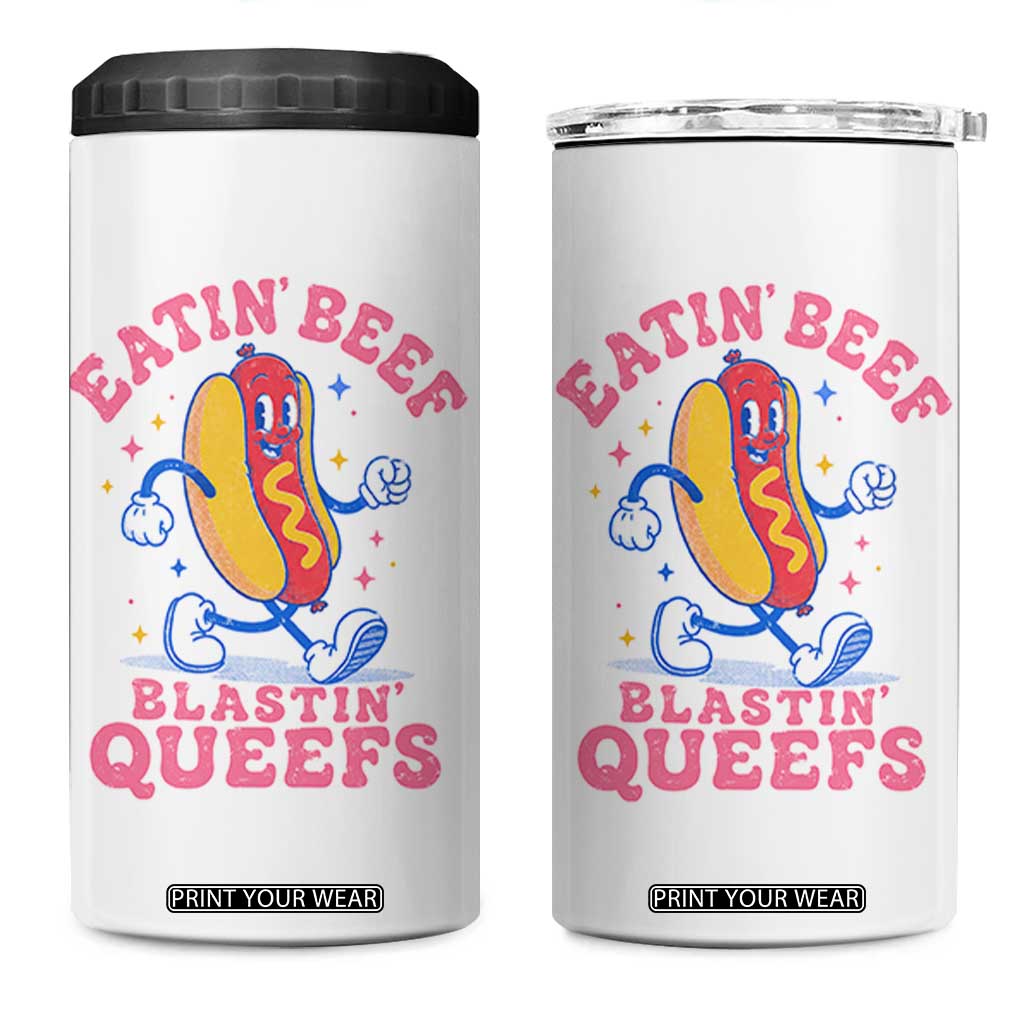 Hotdog Eatin Beef Blastin Queefs Inappropriate 4 in 1 Can Cooler Tumbler Funny Cringe Offensive Humor